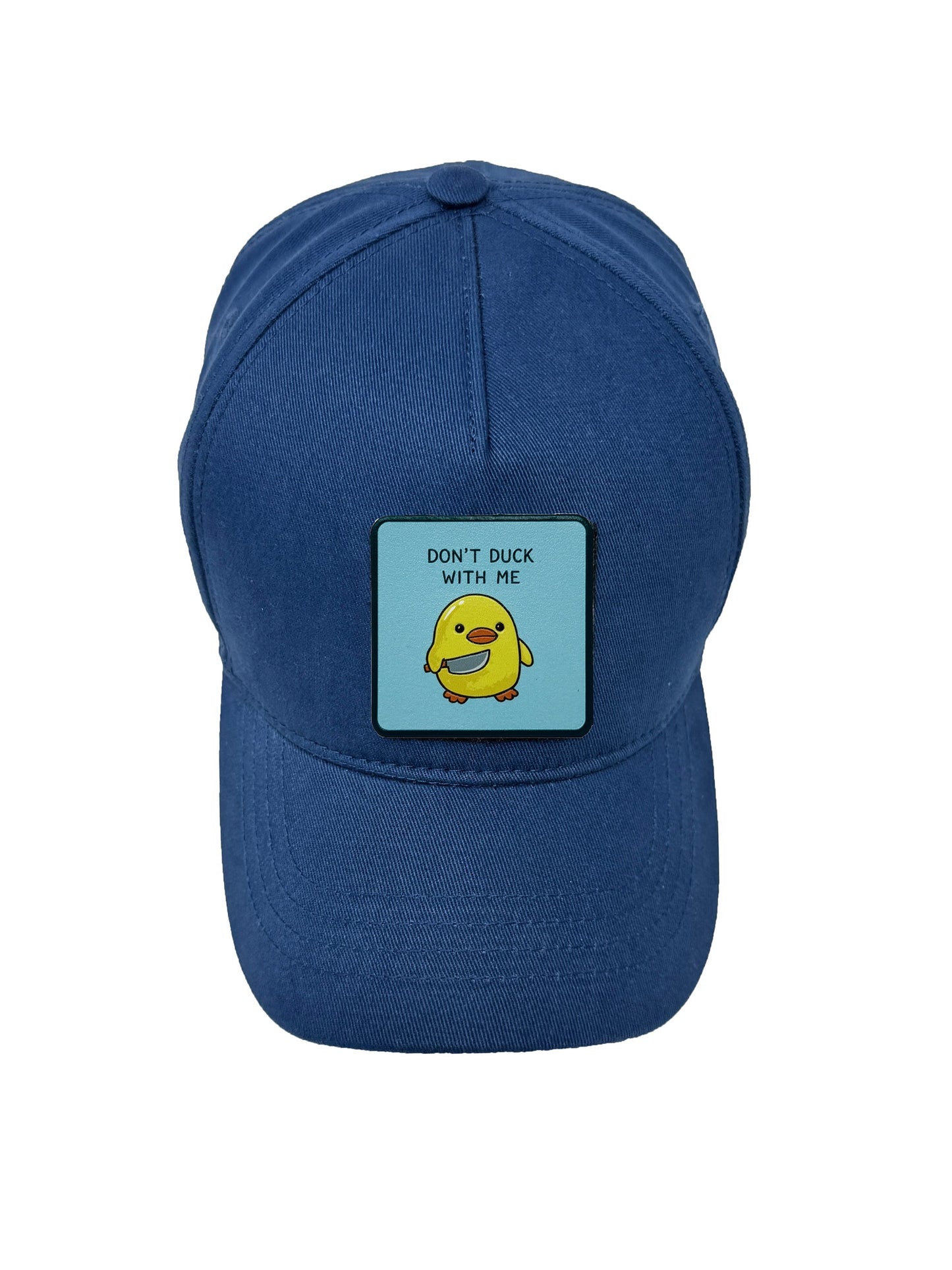 Don't Duck With Me | Embossed Removable Patch 5 Panel Baseball Hat – %100 Cotton, Adjustable Strapback, Curved Bill , One Size Fits Most