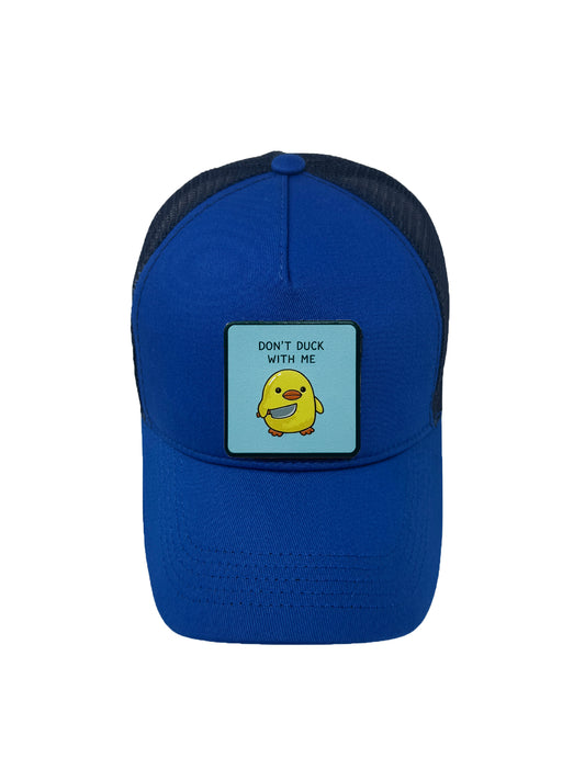 Don’t Duck With Me | Embossed Detailed Removable Patch Trucker Hat – Adjustable Snapback, Breathable Mesh, One Size Fits Most